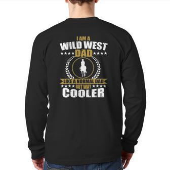 Great Wild West Dad Cowboy Western Country Men Back Print Long Sleeve T-shirt | Mazezy