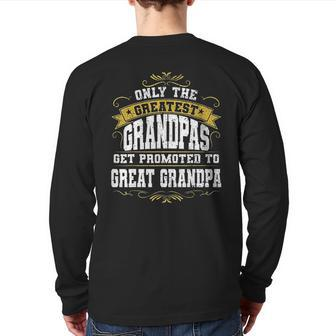 Only The Greatest Grandpas Back Print Long Sleeve T-shirt | Mazezy