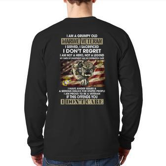 I Am A Grumpy Old Marine Veteran Not A Hero Not A Legend Back Print Long Sleeve T-shirt | Mazezy