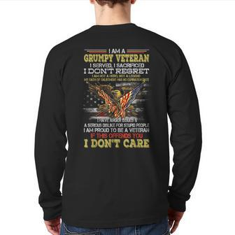 I Am A Grumpy Old Veteran I Served I Sacrificed Veterans Day Back Print Long Sleeve T-shirt | Mazezy