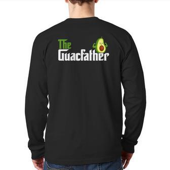 The Guacfather Happy Father's Day Avocado Lover Vegan Back Print Long Sleeve T-shirt | Mazezy
