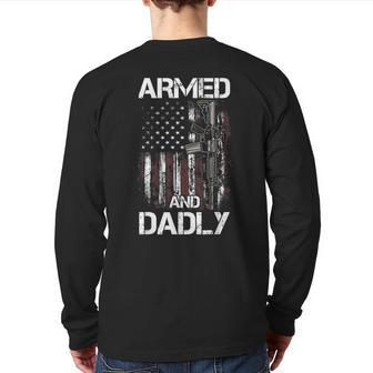 Gun American Flag Armed And Dadly Deadly Dad Father Back Print Long Sleeve T-shirt | Mazezy