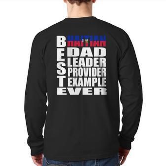 Haitian Dad For Men Haiti Father's Day Idea Back Print Long Sleeve T-shirt | Mazezy