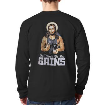 Hallowed Be Thy Gains Muscle Jesus Back Print Long Sleeve T-shirt | Mazezy