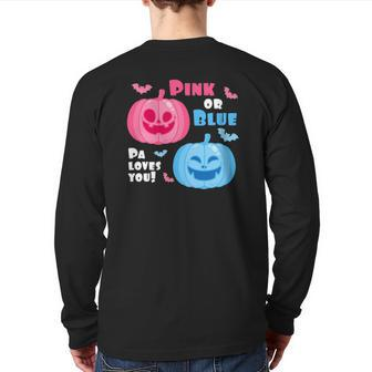 Halloween Gender Reveal Pa Loves You Fall Theme Back Print Long Sleeve T-shirt | Mazezy