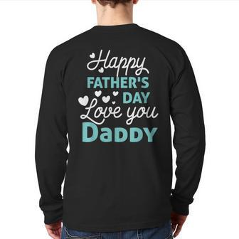 Happy Fathers Day Daddy 2023 For Dad Kids Back Print Long Sleeve T-shirt | Mazezy