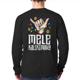 Hawaiian Christmas Mele Kaliki Shaka Kalikimaka Back Print Long Sleeve T-shirt - Monsterry UK