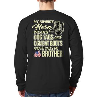 Hero Wears Dog Tags Combat Boots Proud Military Brother Back Print Long Sleeve T-shirt - Monsterry