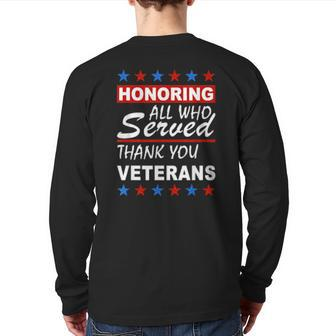 Honoring All Who Served Thank You Veterans Day Back Print Long Sleeve T-shirt | Mazezy