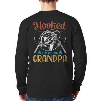 Hooked On Being Grandpa Happy Father Day Fisher Papa Back Print Long Sleeve T-shirt | Mazezy AU