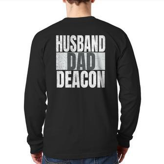 Husband Dad Deacon For Catholic Fathers Religious Men Back Print Long Sleeve T-shirt | Mazezy