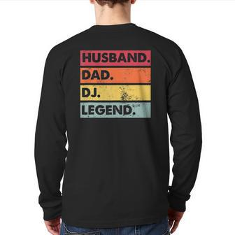 Husband Dad Dj Legend Dj Disc Jockey Music Player Back Print Long Sleeve T-shirt | Mazezy
