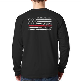 Husband Daddy Protector Hero Father Dad Firefighter Fireman Back Print Long Sleeve T-shirt | Mazezy