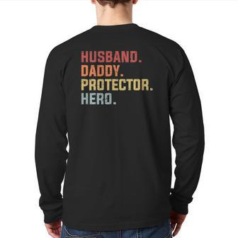 Husband Daddy Protector Hero Father's Day Back Print Long Sleeve T-shirt | Mazezy AU