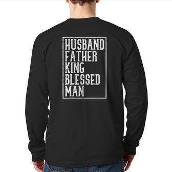 Husband Father King Blessed Man Black Pride Dad Back Print Long Sleeve T-shirt | Mazezy