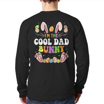I'm The Cool Dad Bunny Matching Family Easter Party Back Print Long Sleeve T-shirt | Mazezy