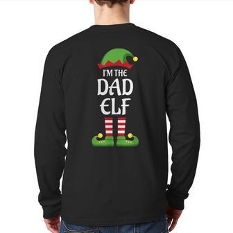 I'm The Dad Elf Family Matching Group Christmas Daddy Back Print Long Sleeve T-shirt | Mazezy