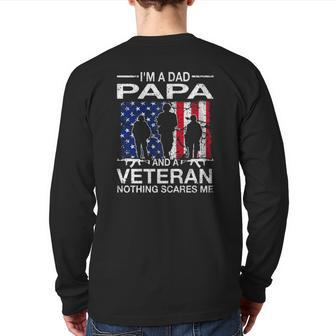 I'm A Dad Papa And A Veteran For Dad Father's Day Grandpa Back Print Long Sleeve T-shirt | Mazezy