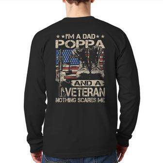 I'm A Dad Poppa And A Veteran Poppa Father's Day Back Print Long Sleeve T-shirt | Mazezy