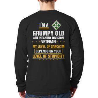 I'm A Grumpy Old 4Th Infantry Division Veteran Back Print Long Sleeve T-shirt | Mazezy