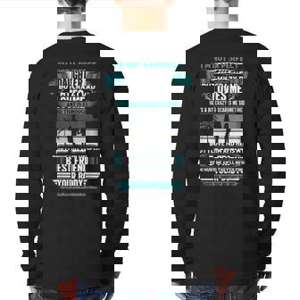 I'm Not A Perfect Daughter But My Crazy Dad Loves Me Back Print Long Sleeve T-shirt | Mazezy