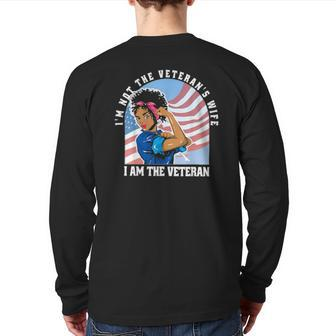 I'm Not The Veteran's Wife I Am The Vet American Flag Back Print Long Sleeve T-shirt | Mazezy