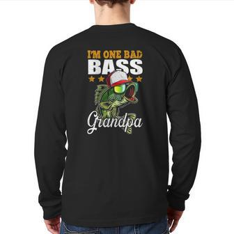 I'm One Bad Bass Grandpa Bass Fishing Father's Day Back Print Long Sleeve T-shirt | Mazezy
