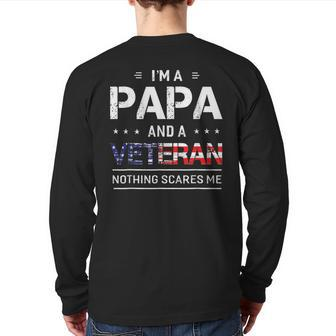 I'm A Papa And Veteran Men Grandpa Sayings Back Print Long Sleeve T-shirt | Mazezy