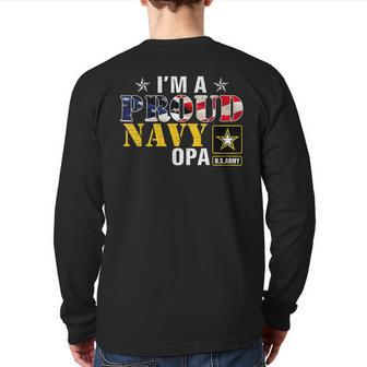 I'm A Proud Navy Opa American Flag Military Veteran Back Print Long Sleeve T-shirt | Mazezy