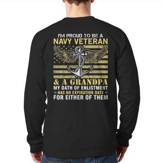 I'm Proud To Be A Navy Veteran And A Grandpa Back Print Long Sleeve T-shirt | Mazezy