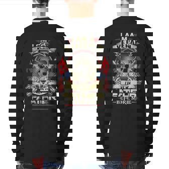 I'm A Veteran Like My Father Before Me On Back Back Print Long Sleeve T-shirt | Mazezy