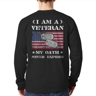 I'm A Veteran My Oath Never Expires American Us Flag Back Print Long Sleeve T-shirt | Mazezy
