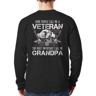 Most Important Call Me Grandpa Veteran T Back Print Long Sleeve T-shirt | Mazezy