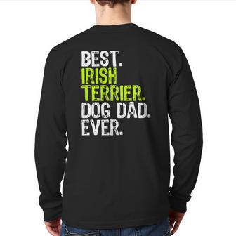 Irish Terrier Dog Dad Father's Day Dog Lovers Back Print Long Sleeve T-shirt | Mazezy