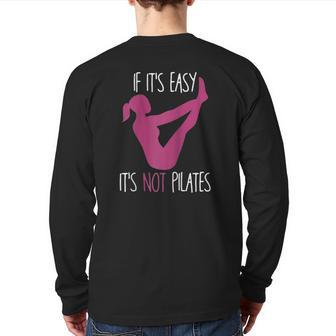 If It's Easy It's Not Pilates Pilates Workout Raglan Baseball Tee Back Print Long Sleeve T-shirt | Mazezy
