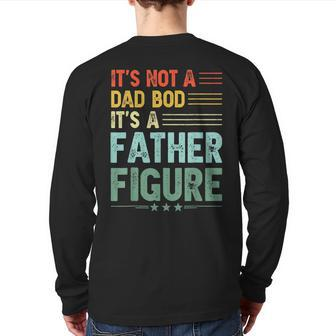 It's Not A Dad Bod It's A Father Figure Men Vintage Back Print Long Sleeve T-shirt | Mazezy