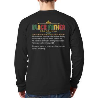 Junenth Black Father Definition Black Dad Fathers Day Back Print Long Sleeve T-shirt | Mazezy CA