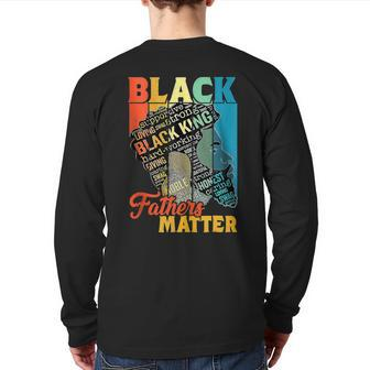 Junenth Black Fathers Matter Dad Pride Father's Day 2023 Back Print Long Sleeve T-shirt | Mazezy