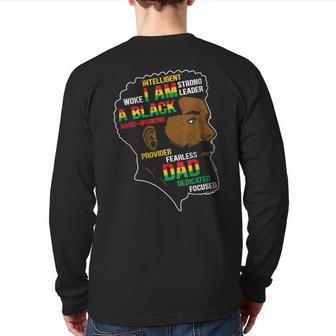 Junenth Is My Independence Day Black Dad Fathers Day Men Back Print Long Sleeve T-shirt | Mazezy AU