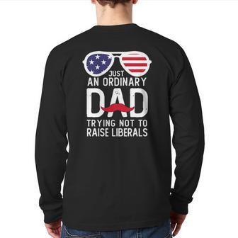 Just An Ordinary Dad Trying Not To Raise Liberals Beard Dad Back Print Long Sleeve T-shirt | Mazezy