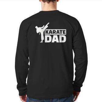Karate Dad Karateka Back Print Long Sleeve T-shirt | Mazezy