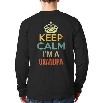 Keep Calm I'm A Grandpa Back Print Long Sleeve T-shirt | Mazezy