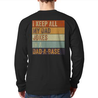 I Keep All My Dad Jokes In A Dad-A-Base Vintage Father Dad Back Print Long Sleeve T-shirt | Mazezy