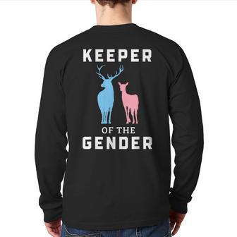 Keeper Of The Gender Buck Or Doe Gender Reveal Back Print Long Sleeve T-shirt - Monsterry AU