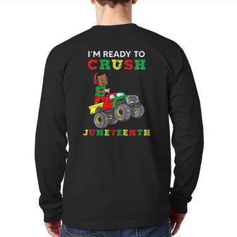 Kids I'm Ready To Crush Juneteenth Gamer Boys Toddler Truck Back Print Long Sleeve T-shirt | Mazezy
