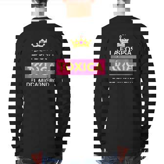 La Esposa Tóxica Del Camionero Back Print Long Sleeve T-shirt | Mazezy