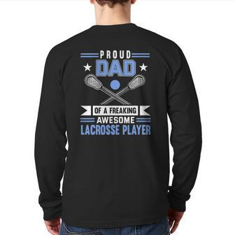 Lacrosse Player Coach Dad Father Back Print Long Sleeve T-shirt | Mazezy