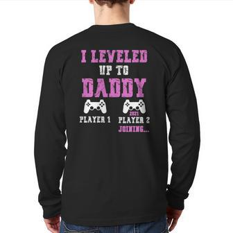 I Leveled Up To Daddy 2021 Soon To Be Dad 2021 Ver2 Back Print Long Sleeve T-shirt | Mazezy