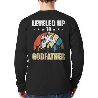 Leveled Up To Godfather Video Gamer Gaming Back Print Long Sleeve T-shirt - Monsterry DE