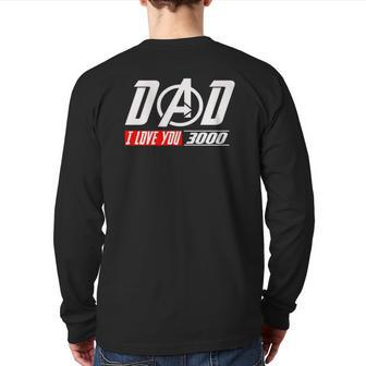 Love You 3000 Dad I Will Three Thousand Essential Back Print Long Sleeve T-shirt | Mazezy